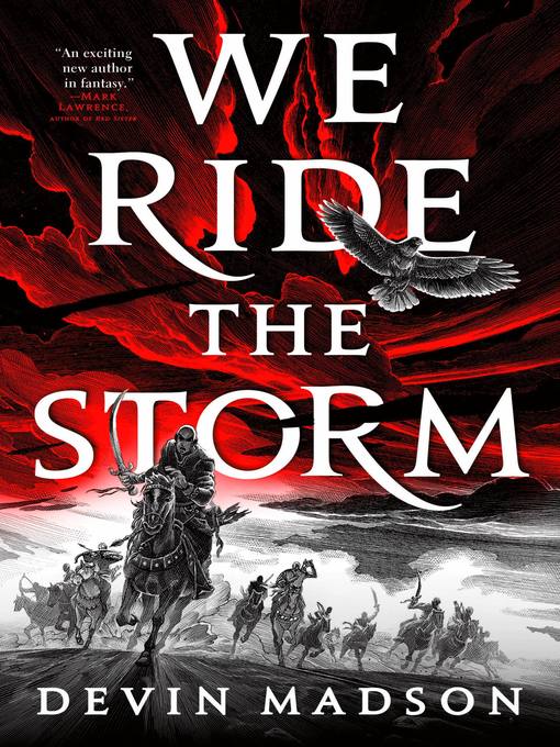 Title details for We Ride the Storm by Devin Madson - Wait list